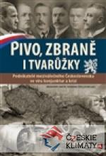 Pivo, zbraně a tvarůžky - książka