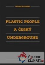Plastic People a český underground - książka