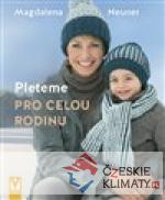 Pleteme pro celou rodinu - książka