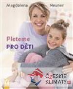 Pleteme pro děti - książka