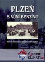 Plzeň s vůní benzínu - książka