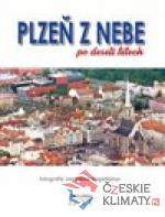 Plzeň z nebe po deseti letech - książka