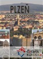 Plzeň známá neznámá - książka
