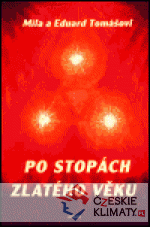 Po stopách zlatého věku - książka