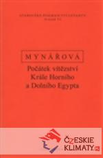 Počátek vítězství krále horního a dolního Egypta - książka