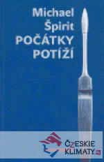 Počátky potíží - książka