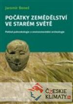 Počátky zemědělství ve Starém světě - książka