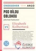 Pod bílou oblohou - książka