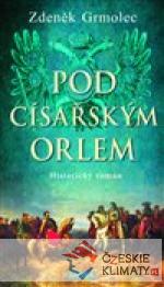 Pod císařským orlem - książka