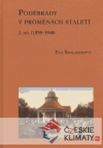 Poděbrady v proměnách staletí 2.díl (1850 - 1948) - książka