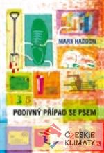 Podivný případ se psem - książka