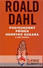 Podivuhodný příběh  Henryho Sugara - książka