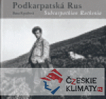 Podkarpatská Rus /Subcarpathian Ruthenia - książka