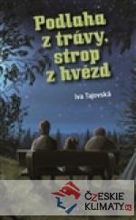 Podlaha z trávy, strop z hvězd - książka