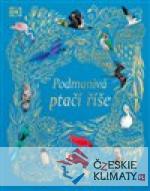 Podmanivá ptačí říše - książka