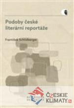 Podoby české literární reportáže - książka