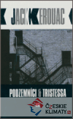 Podzemníci a Tristessa - książka