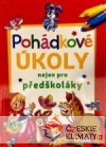 Pohádkové úkoly nejen pro předškoláky - książka