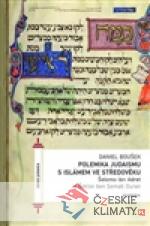 Polemika judaismu s islámem ve středověku - książka