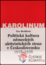 Politická kultura německých aktivistických stran v Československu 1918-1938 - książka