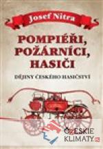 Pompiéři, požárníci, hasiči - książka