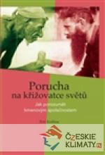 Porucha na křižovatce světů - książka