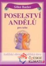 Poselství andělů pro tebe - 44 andělských karet - książka