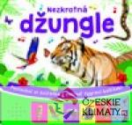 Poslechni si a pohlaď: Nezkrotná džungle - książka