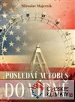 Poslední autobus do Vídně - książka
