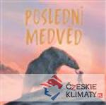 Poslední medvěd - audiobook - książka