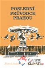 Poslední průvodce Prahou - książka