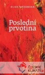 Poslední prvotina - książka