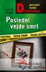 Poslední vejde smrt - książka