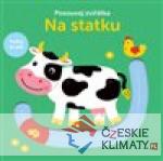 Posouvej zvířátka - Na statku - książka