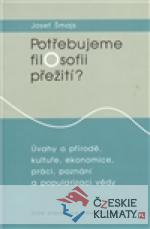 Potřebujeme filosofii přežití? - książka