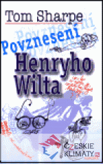 Povznesení Henryho Wilta - książka
