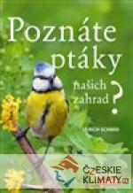 Poznáte ptáky našich zahrad? - książka