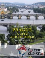 Prague: The City and Its River - książka