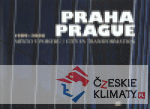 Praha / Prague 1989 - 2006 - książka