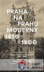 Praha na prahu moderny - książka