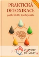 Praktická detoxikace podle MUDr. Josefa Jonáše - książka