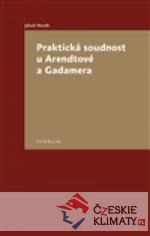 Praktická soudnost u Arendtové a Gadamera - książka