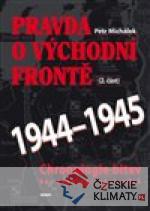 Pravda o východní frontě 1944 - 1945 - książka