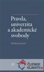 Pravda, univerzita a akademické svobody - książka