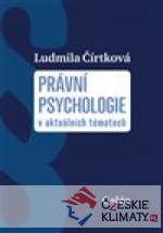 Právní psychologie v aktuálních tématech - książka