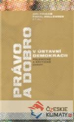 Právo a dobro v ústavní demokracii - książka