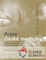 Praxe čínské medicíny - książka