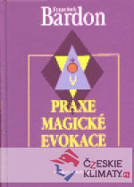 Praxe magické evokace - książka