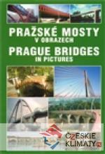 Pražské mosty v obrazech / Prague bridges in pictures - książka