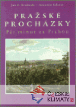 Pražské procházky – pět minut za Prahou - książka